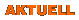 aktuell