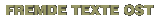 fremde texte ost